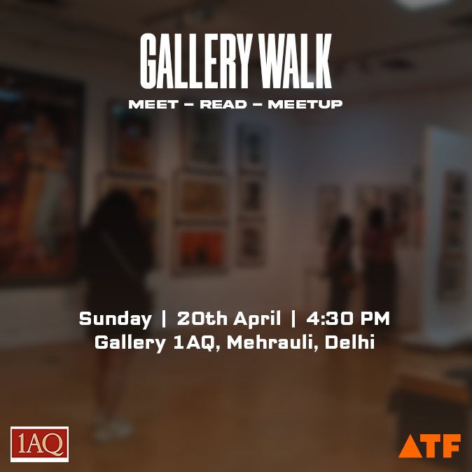 Gallery Walk - Meet - Read meet-up, Delhi