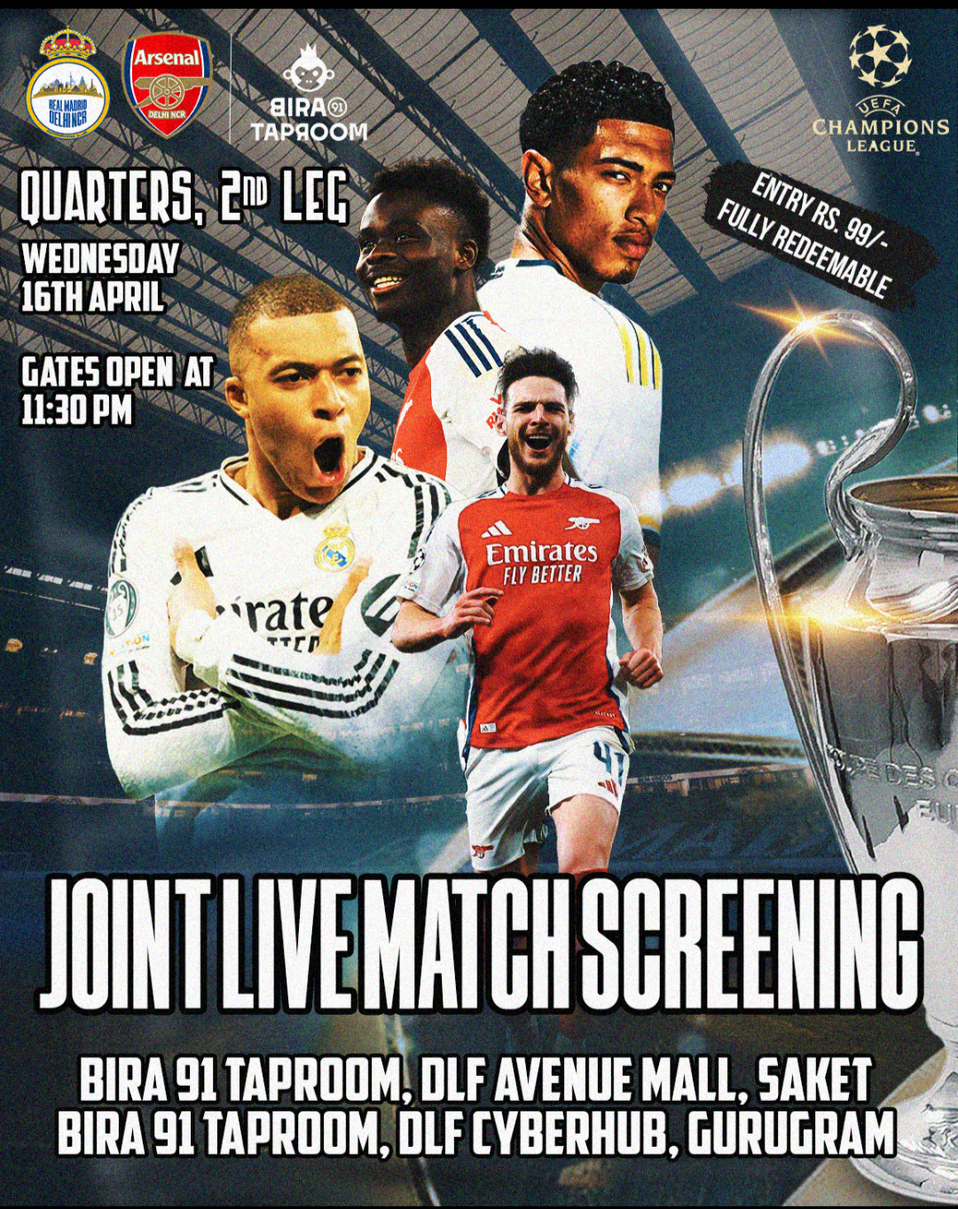 Real Madrid vs Arsenal 2nd Leg UCL Screening - Delhi & Gurugram
