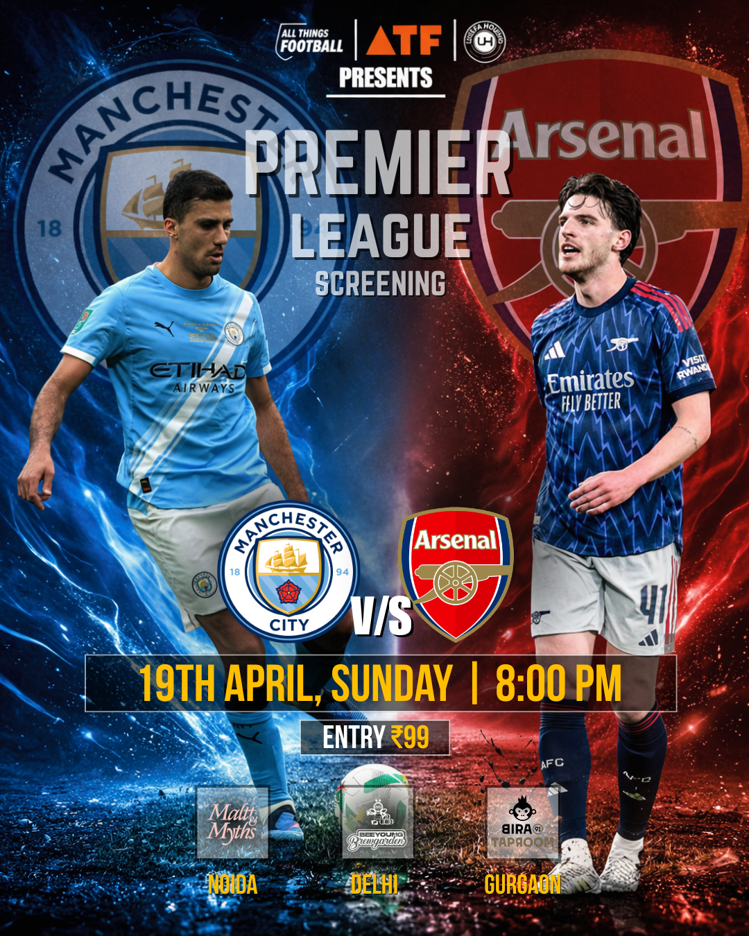 Man City vs Arsenal Live Screening I Delhi, Gurugram & Noida by All Things Football