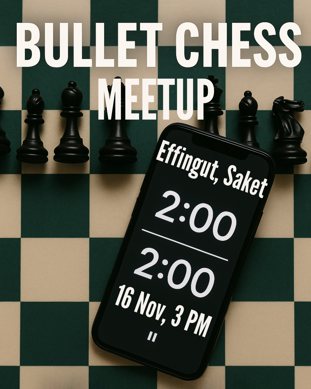 Bullet Chess Meetup, Delhi ♟️🍺