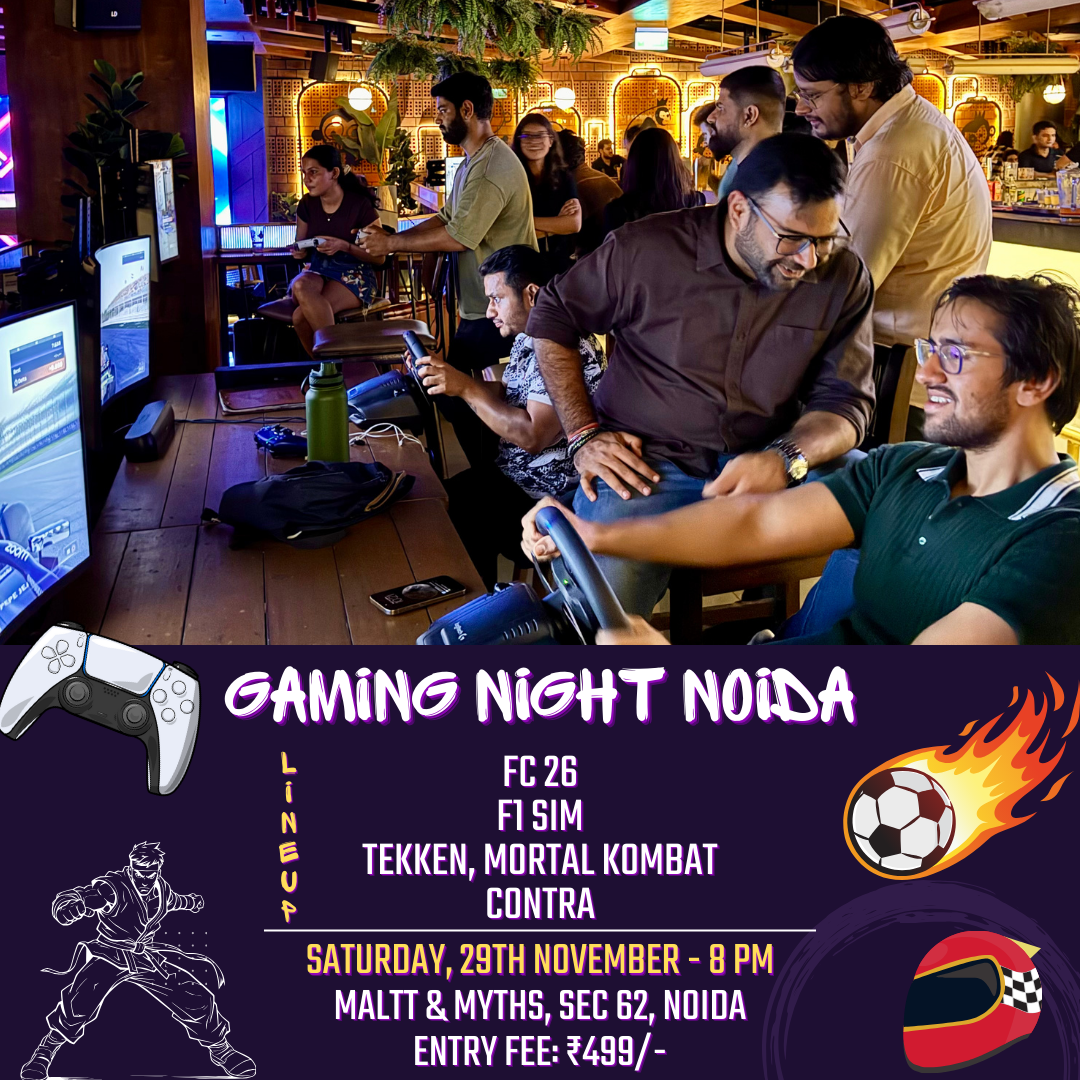 🎮 Casual Gaming Night, Noida