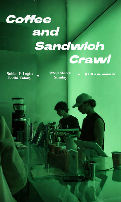 Coffee & Sandwich Crawl at Lodhi Art District.