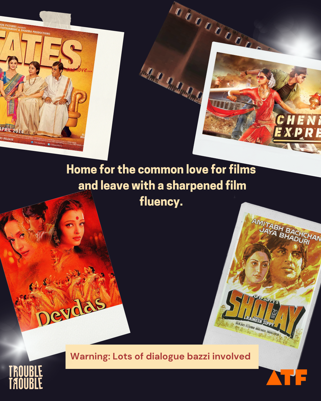 A Cinephile Sit Up at Trouble Trouble, GK 2