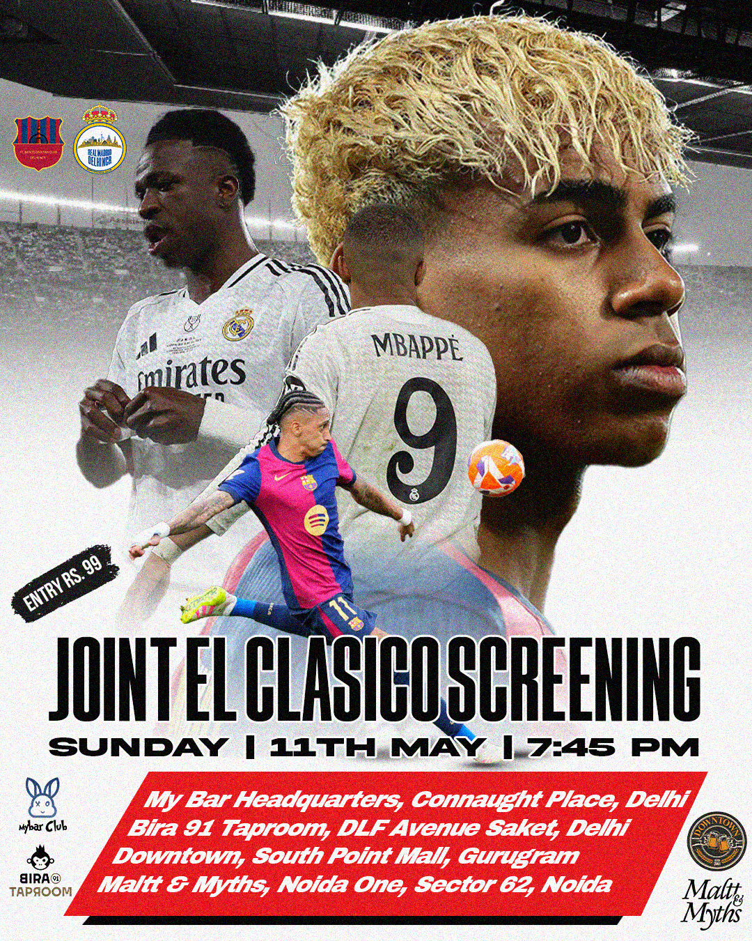 Real Madrid vs Barcelona El Clasico La Liga Screening - Delhi & Gurugram