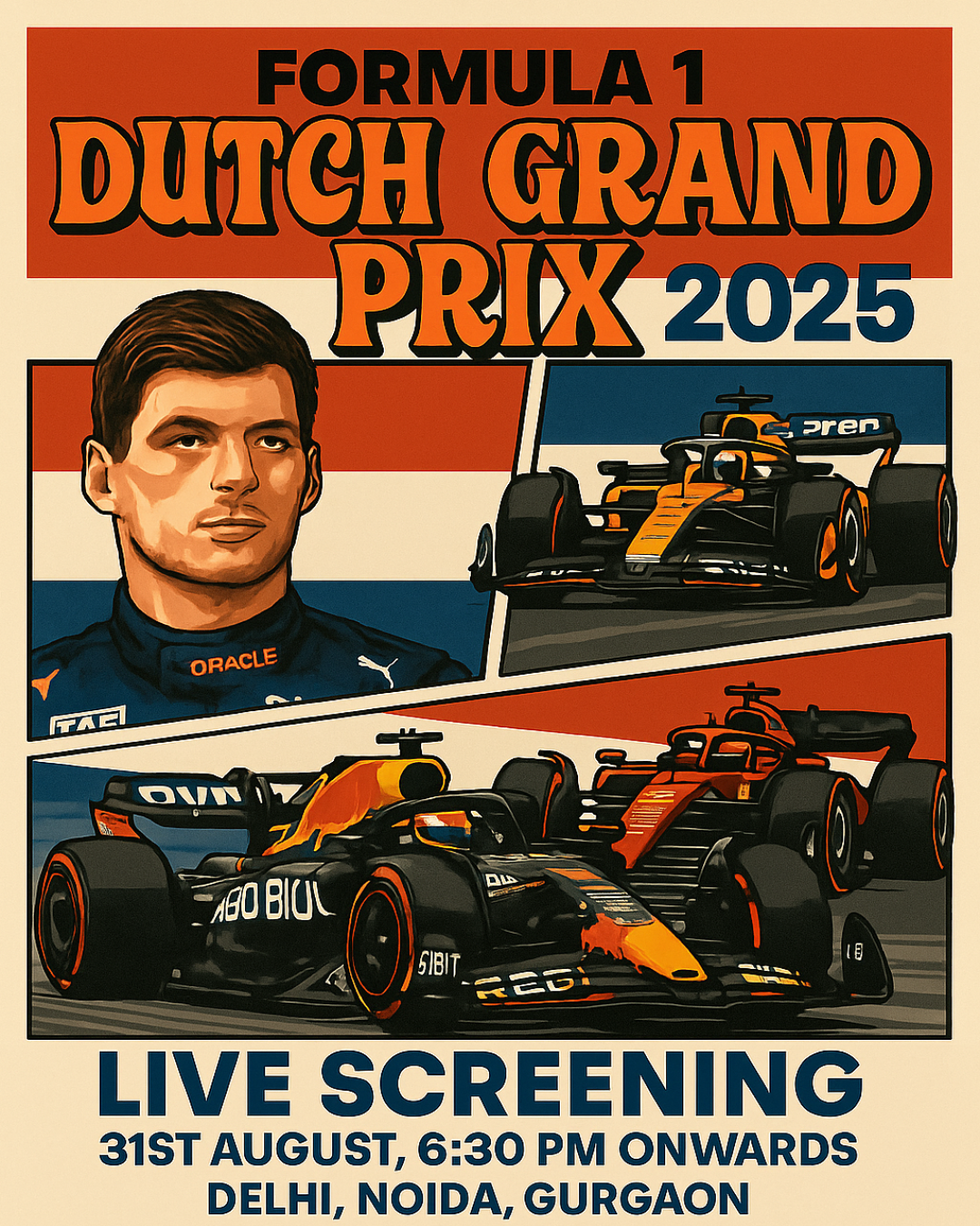 Dutch GP 2025 Live Screening Delhi, Gurugram and Noida